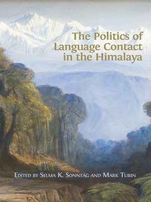 cover image of The Politics of Language Contact in the Himalaya